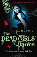 The dead girls' dance av Rachel Caine (Heftet)