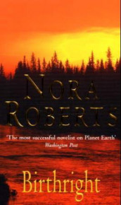 Birthright av Nora Roberts (Heftet)