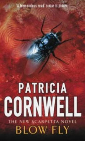 Blow fly av Patricia Daniels Cornwell (Heftet)