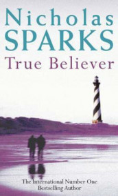 True believer av Nicholas Sparks (Heftet)