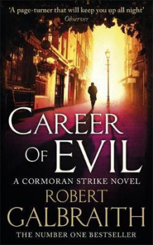Career of evil ; Career of evil av Robert Galbraith (Heftet)