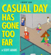 Casual day has gone too far av Scott Adams (Heftet)
