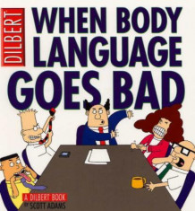 When body language goes bad av Scott Adams (Heftet)