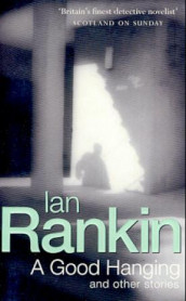 A good hanging av Ian Rankin (Heftet)