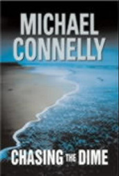 Chasing the dime av Michael Connelly (Innbundet)