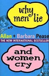 Why men lie and women cry av Allan Pease og Barbara Pease (Heftet)