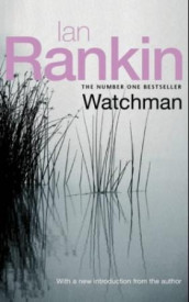 Watchman av Ian Rankin (Heftet)