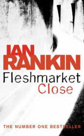 Fleshmarket close av Ian Rankin (Heftet)