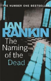 The naming of the dead av Ian Rankin (Heftet)