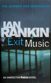 Exit music av Ian Rankin (Heftet)
