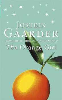 The orange girl av Jostein Gaarder (Heftet)
