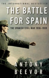 The battle for Spain av Antony Beevor (Heftet)