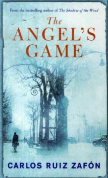 The angel's game av Carlos Ruiz Zafón (Heftet)