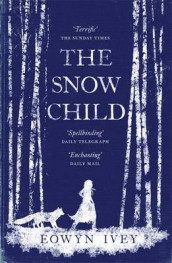 The snow child av Eowyn Ivey (Heftet)