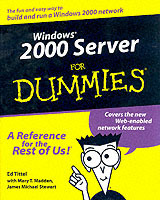Windows 2000 server for dummies av Mary Madden, James Michael Stewart og Ed Tittel (Heftet)
