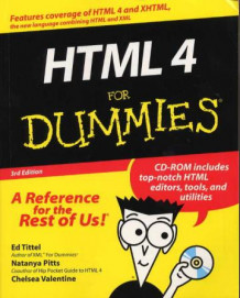 HTML 4 for dummies av Ed Tittel, Natanya Pitts og Chelsea Valentine (Heftet)