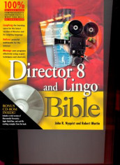 Director 8 and Lingo bible av Robert Martin og John R. Nyquist (Heftet)