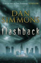 Flashback av Dan Simmons (Heftet)