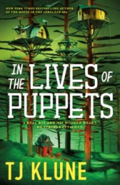In the lives of puppets av TJ Klune (Heftet)