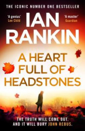 A heart full of headstones av Ian Rankin (Heftet)