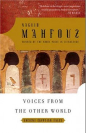 Voices from the other world av Naguib Mahfouz (Heftet)
