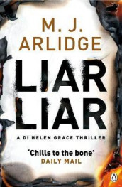 Liar, liar av M.J. Arlidge (Heftet)