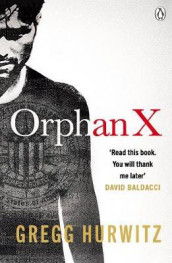 Orphan X av Gregg Hurwitz (Heftet)
