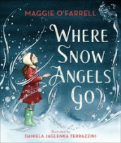 Where snow angels go av Maggie O'Farrell (Innbundet)