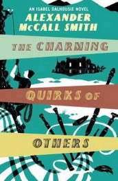 The charming quirks of others av Alexander McCall Smith (Heftet)