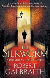 The silkworm av Robert Galbraith (Heftet)