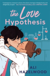 The love hypothesis av Ali Hazelwood (Heftet)