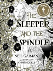The sleeper and the spindle av Neil Gaiman (Innbundet)