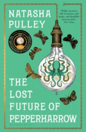 The lost future of Pepperharrow av Natasha Pulley (Heftet)