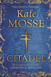 Citadel av Kate Mosse (Heftet)