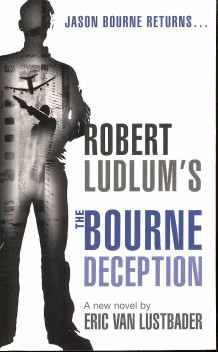Robert Ludlum's The Bourne deception av Eric Lustbader (Heftet)