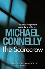 The scarecrow av Michael Connelly (Heftet)