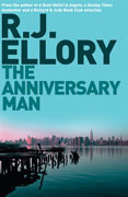 The anniversary man av R.J. Ellory (Heftet)