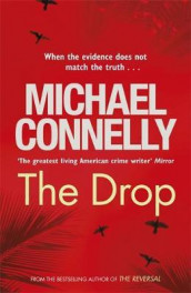 The drop av Michael Connelly (Heftet)