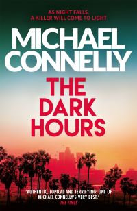 The dark hours av Michael Connelly (Heftet)