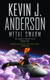 Metal swarm av Kevin J. Anderson (Heftet)