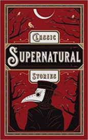 Classic supernatural stories (Innbundet)