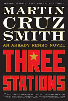 Three stations av Martin Cruz Smith (Heftet)