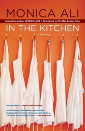 In the kitchen av Monica Ali (Heftet)