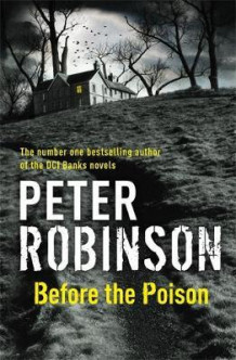 Before the poison av Peter Robinson (Heftet)