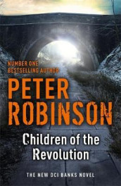 Children of the revolution av Peter Robinson (Heftet)