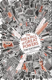 The rise and fall of great powers av Tom Rachman (Heftet)