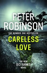 Careless love av Peter Robinson (Heftet)
