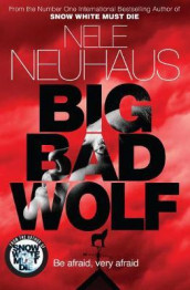 Big bad wolf av Nele Neuhaus (Heftet)