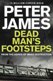 Dead man's footsteps ; Dead man's footsteps av Peter James (Heftet)