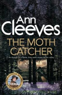 The moth catcher av Ann Cleeves (Heftet)